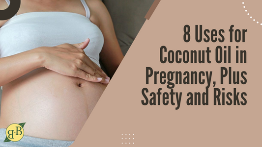8 Uses for Coconut Oil in Pregnancy, Plus Safety and Risks