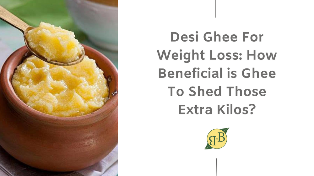 Desi Ghee For Weight Loss: How Beneficial is Ghee To Shed Those Extra Kilos?