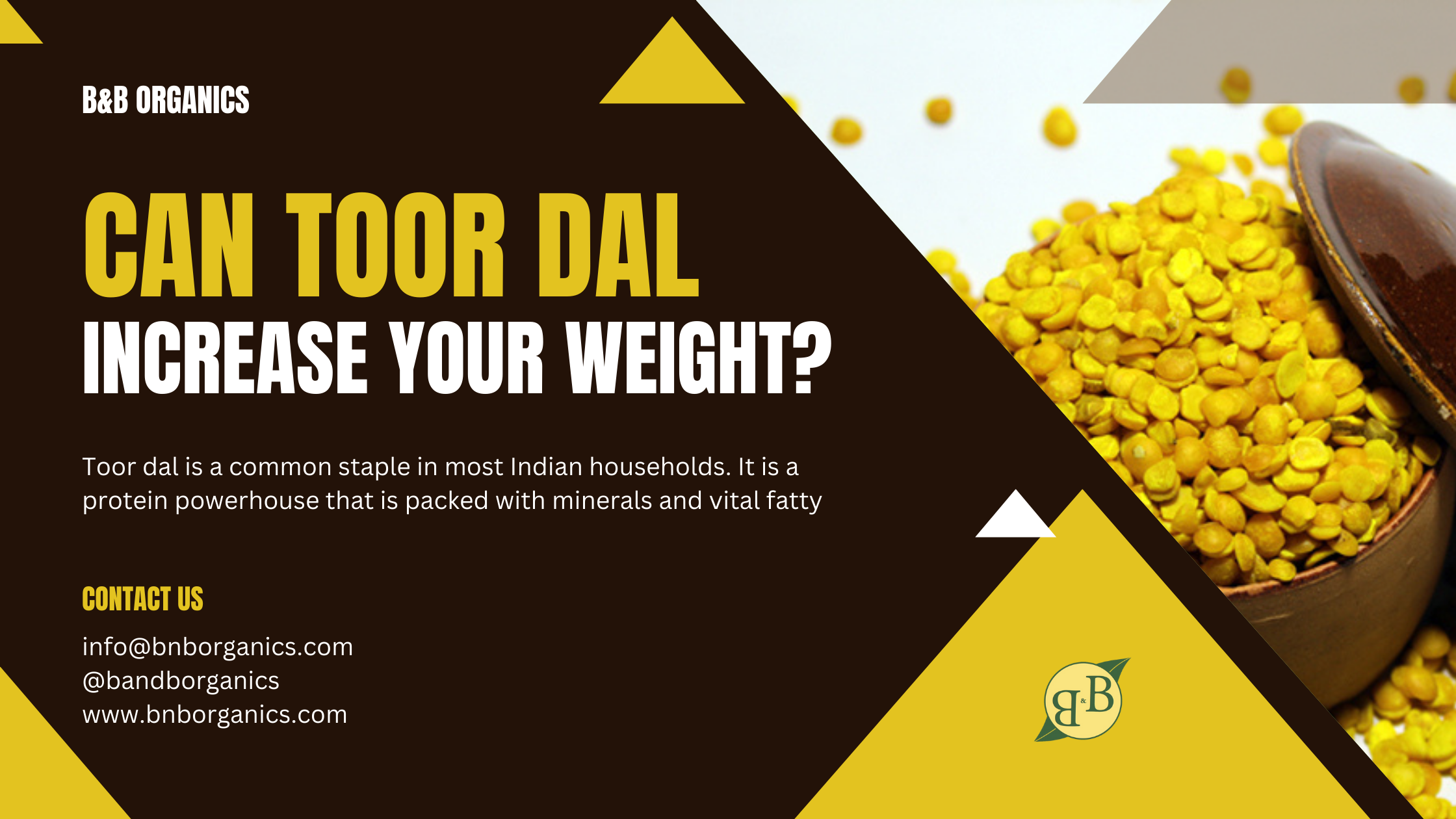 can-toor-dal-increase-your-weight-b-b-organics