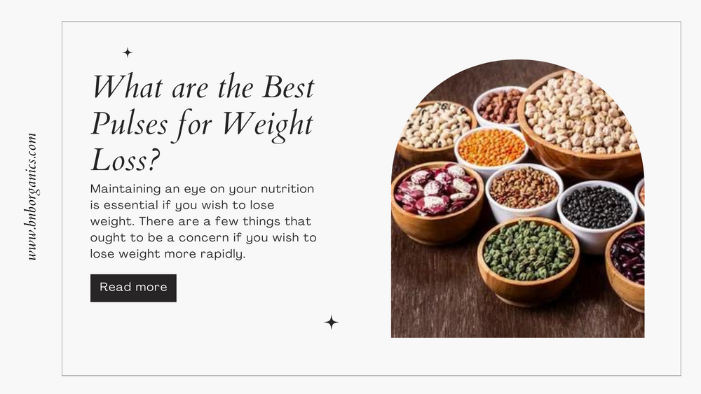 What are the Best Pulses for Weight Loss?