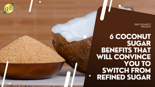 6 Coconut Sugar Benefits That Will Convince You to Switch From Refined Sugar
