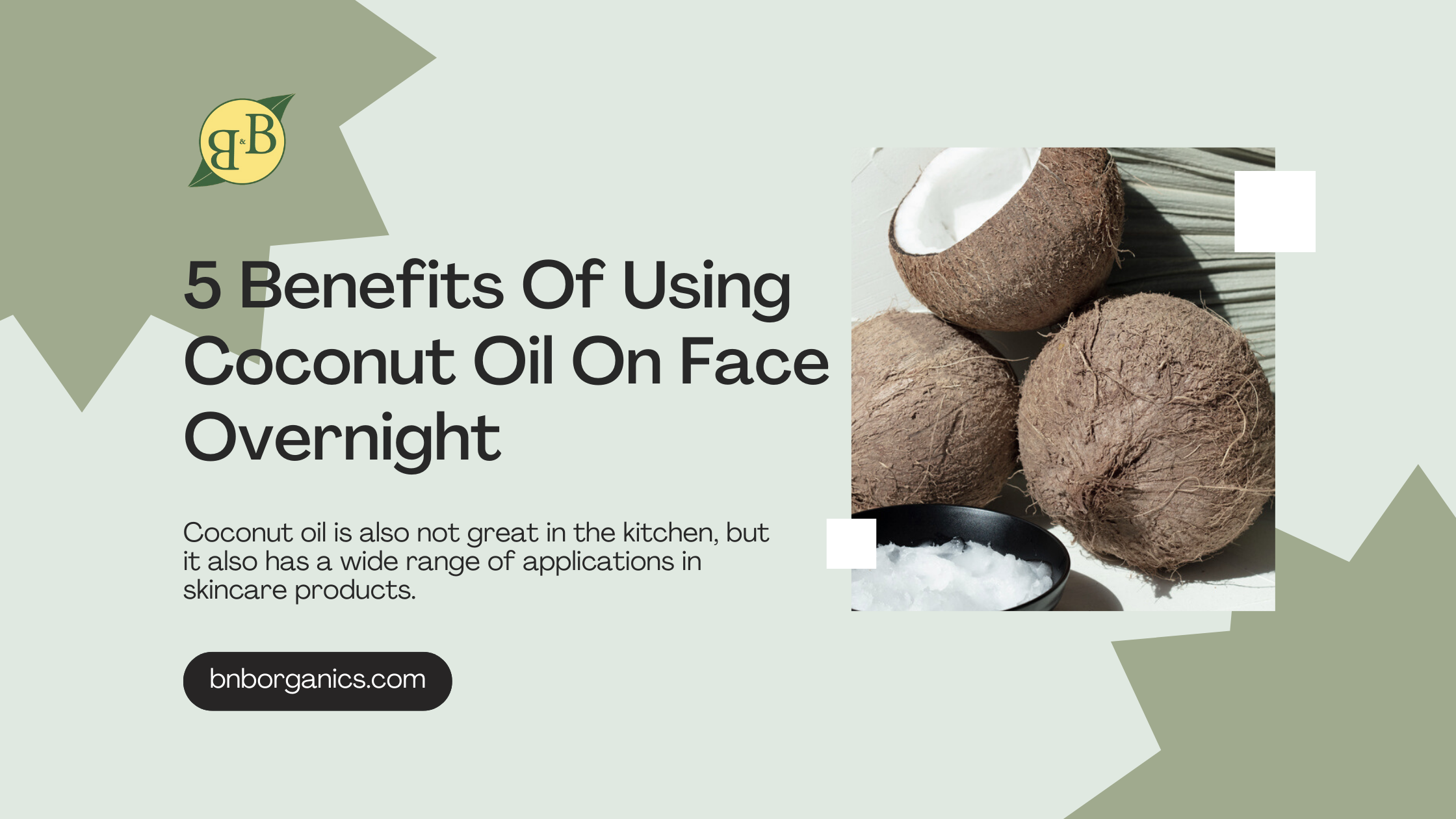 How to Use Coconut Oil for Face: Benefits and Uses  Coconut oil for face,  Apply coconut oil, Skin moisturizer face
