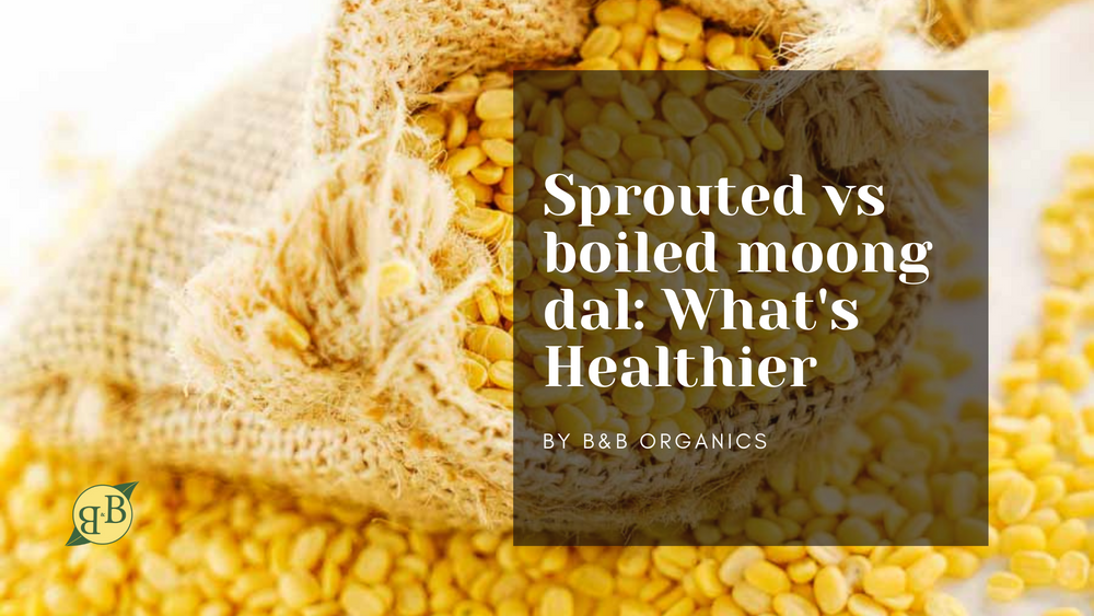 Sprouted vs boiled moong dal: what's healthier