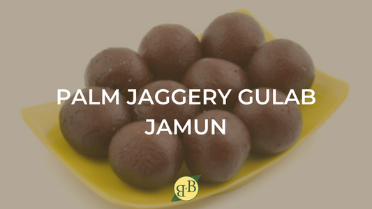 Palm Jaggery Gulab Jamun