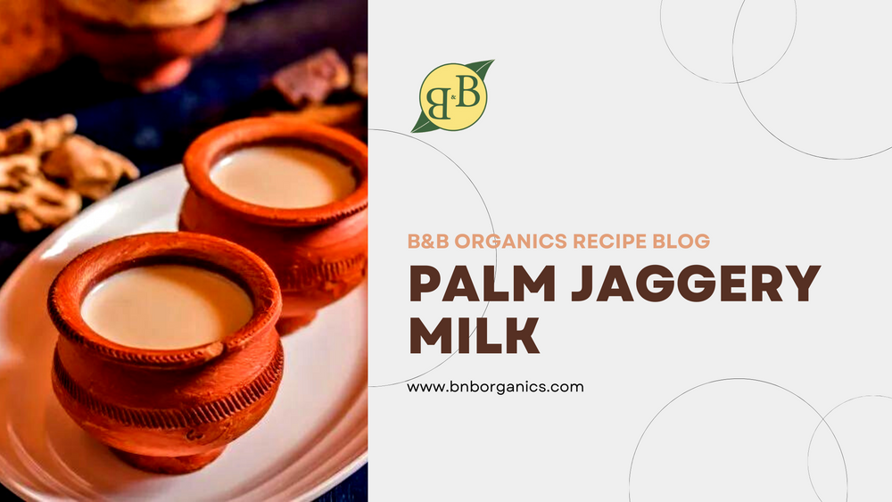 Palm Jaggery Milk