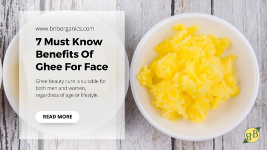 7 Must Know Benefits Of Ghee For Face