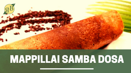 Mappillai Samba Dosa