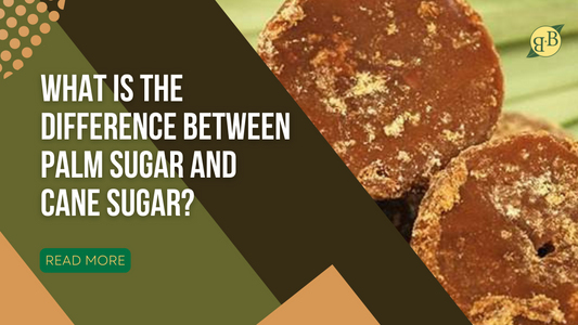 What is the Difference Between Palm Sugar and Cane Sugar?