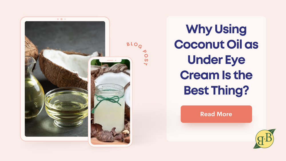 Why Using Coconut Oil as Under Eye Cream Is the Best Thing?