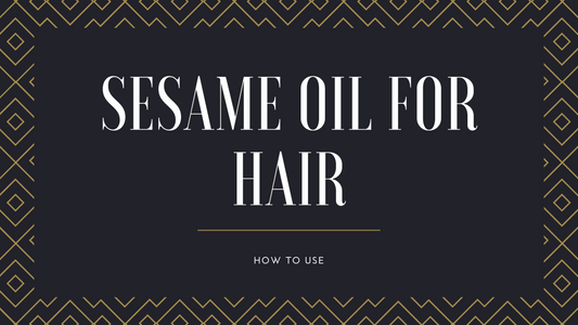 How To Use Sesame Oil For Hair with other oils