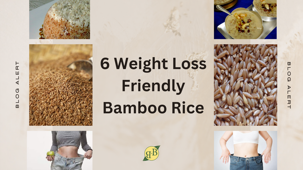 6 Weight Loss Friendly Bamboo Rice
