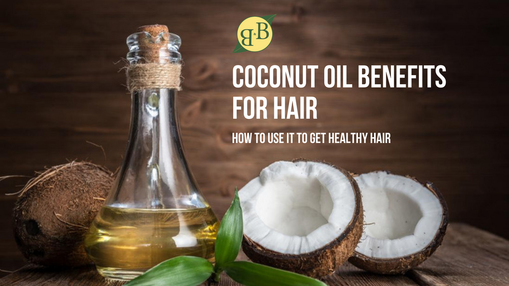 Coconut Oil Benefits For Hair: How To Use It To Get Healthy Hair