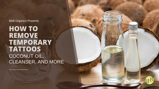 How to Remove Temporary Tattoos: Coconut Oil, Cleanser, and More