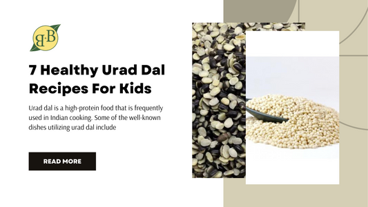 7 Healthy Urad Dal Recipes For Kids