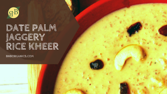 Date Palm Jaggery Rice Kheer