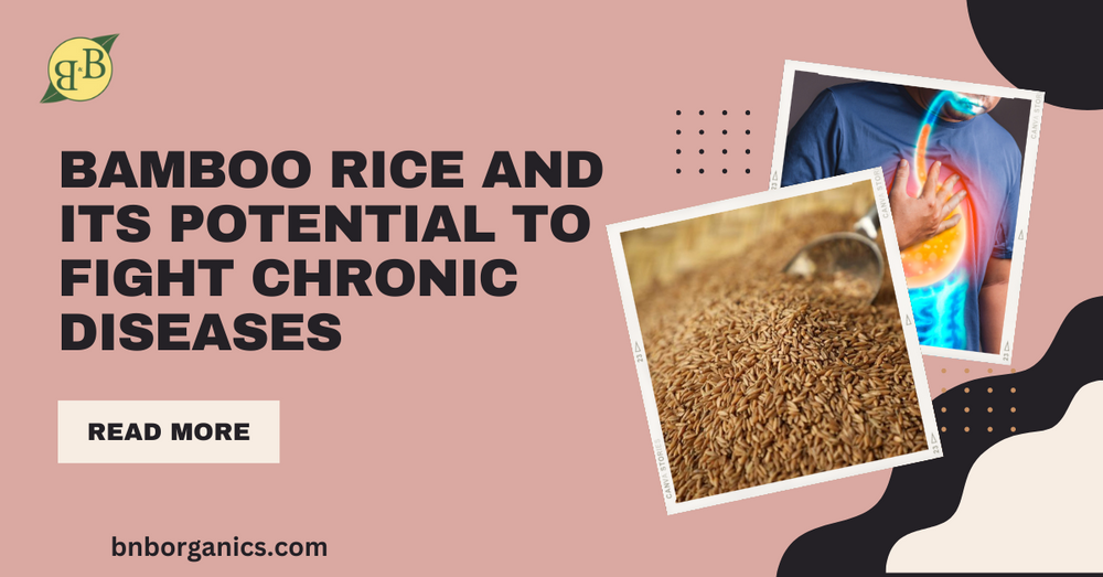 Bamboo Rice and Its Potential to Fight Chronic Diseases