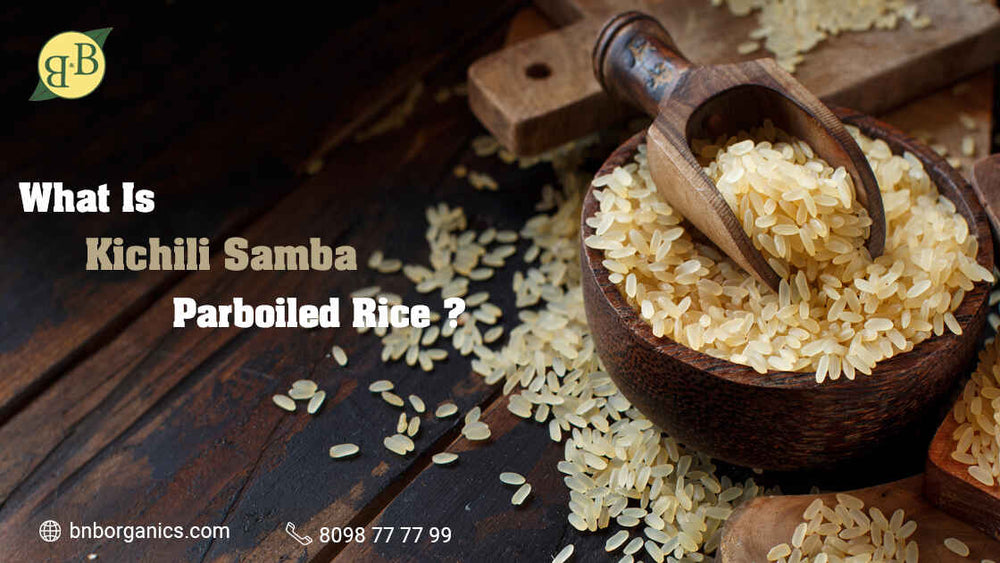 What is Kichili Samba Parboiled rice?