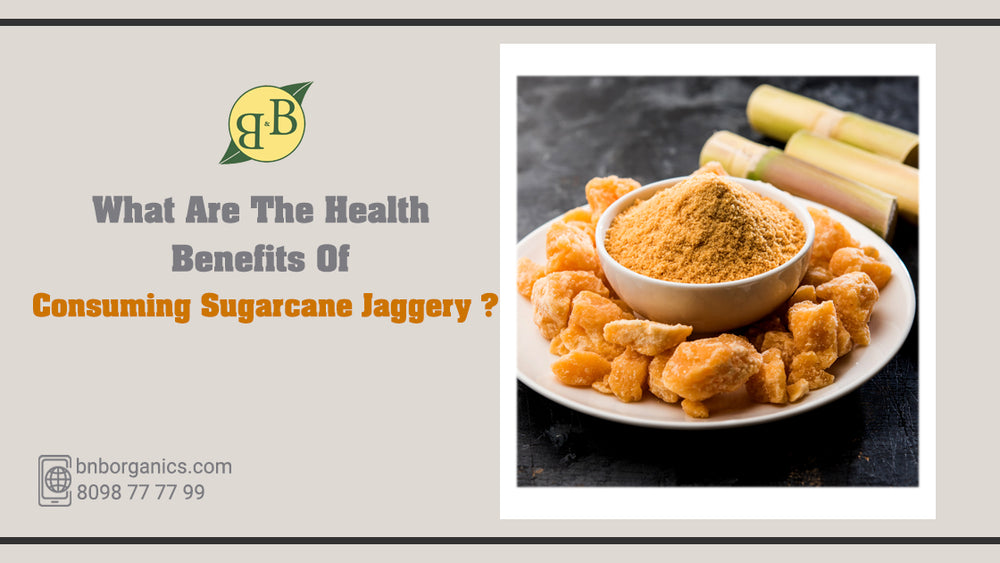 What are the health benefits of consuming sugarcane jaggery?