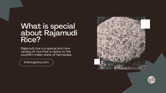 What is special about Rajamudi Rice