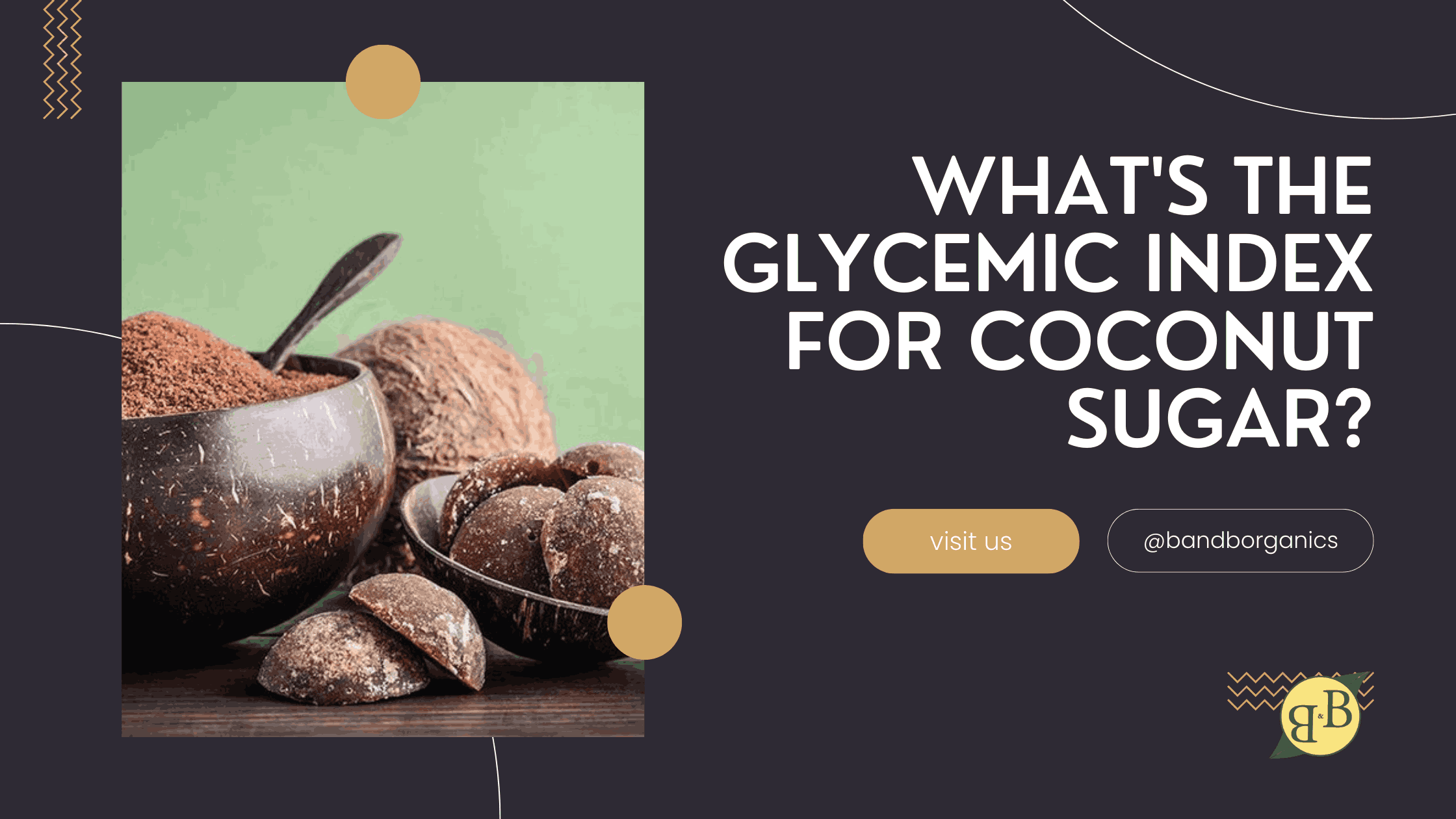 What's the Glycemic Index for Coconut Sugar? – B&B Organics